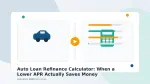 Auto Loan Refinance Calculator: When a Lower APR Actually Saves Money