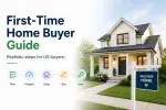First-Time Home Buyer Guide: Realistic Steps for US Buyers
