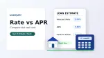 Mortgage APR vs Interest Rate: How to Compare Loan Estimates Without Chasing the Wrong Number