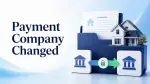 Mortgage Servicing Transfer: What to Check When Your Loan Payment Company Changes
